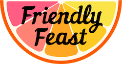 Friendly Feast